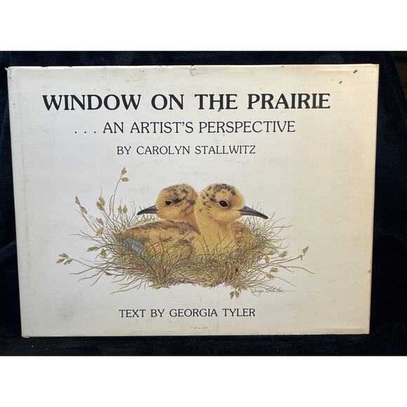 Other - Window on the Prairie: An Artist's Perspective By Carolyn Stallwitz 72 of 100